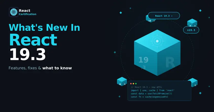 What's New in React 19.3