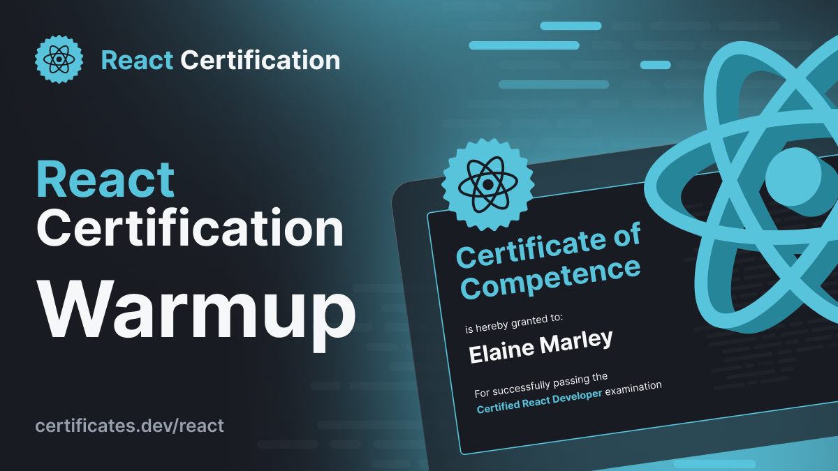 Discover what it takes to be React Certified