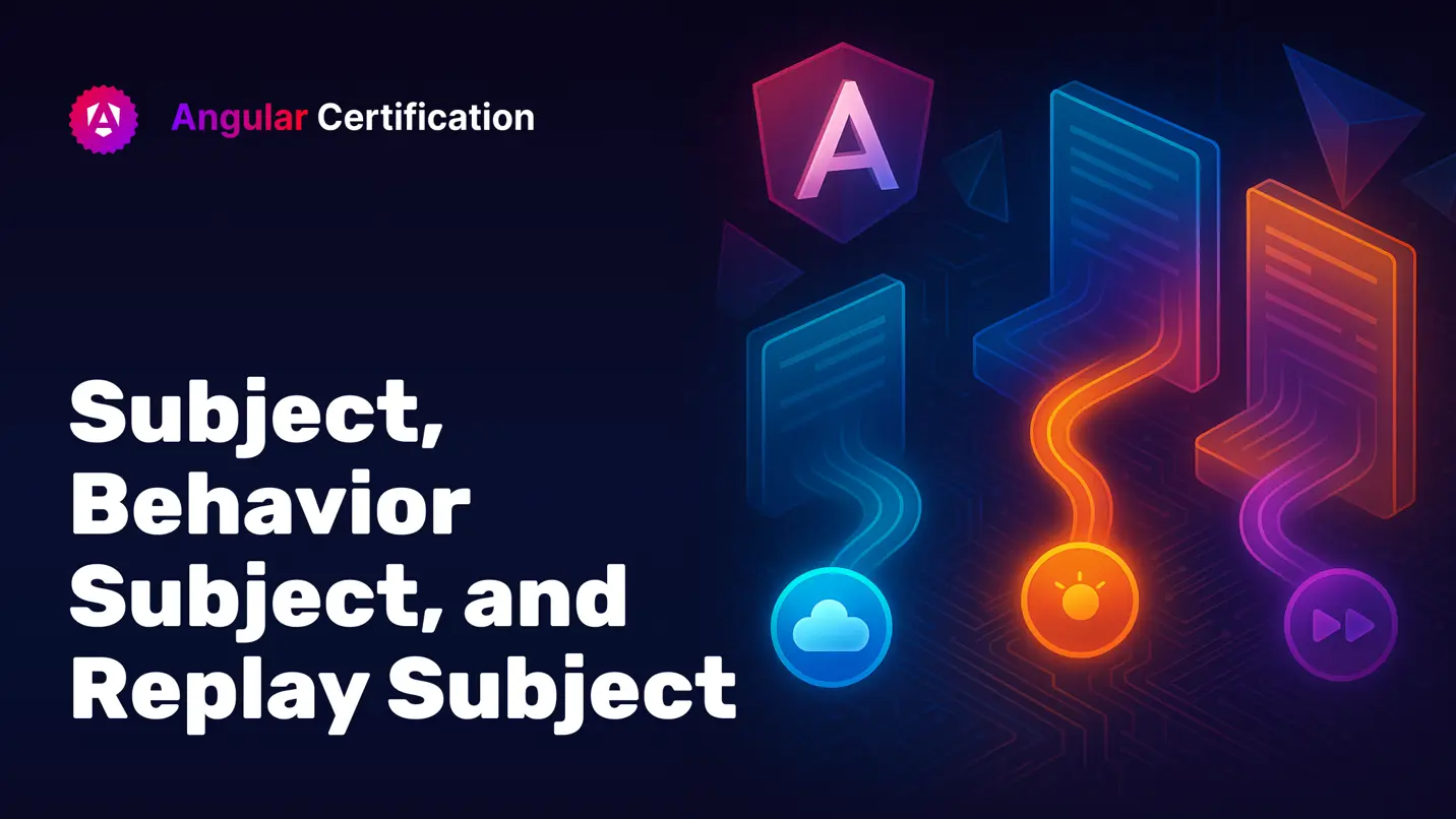 Subject, BehaviorSubject, and ReplaySubject